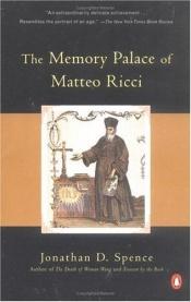 book cover of The Memory Palace of Matteo Ricci by Jonathan Spence