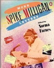 book cover of More Spike Milligan letters by Spike Milligan