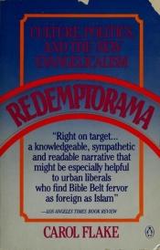 book cover of Redemptorama by Carol Flake