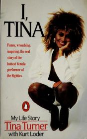 book cover of i, tina by Tina Turner