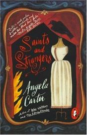 book cover of Saints and Strangers by Angela Carter