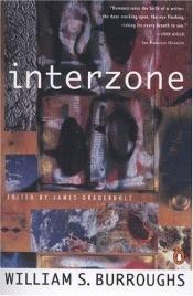 book cover of Interzone by Вільям Барроуз