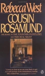 book cover of Cousin Rosamund by Rebecca West