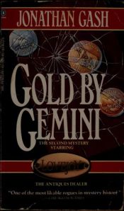 book cover of Gold by Gemini: (Gold from Gemini) by Jonathan Gash