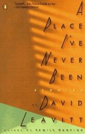 book cover of Un lugar en el que nunca he estado by David Leavitt