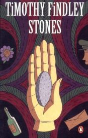 book cover of Stones by Timothy Findley