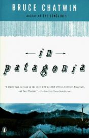 book cover of In Patagonia by Bruce Chatwin