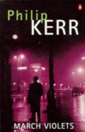 book cover of March violets by Philip Kerr