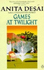 book cover of Spiele im Zwielicht by Anita Desai
