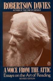 book cover of A Voice from the Attic by Robertson Davies