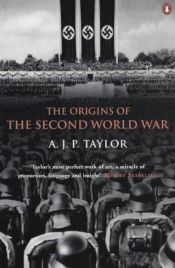 book cover of The Origins of the Second World War by A. J. P. Taylor