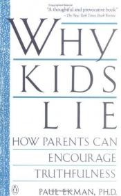 book cover of Why kids lie by Paul Ekman
