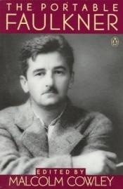 book cover of portable Faulkner by Вилијам Фокнер