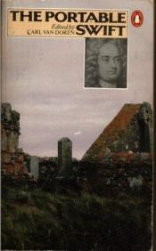 book cover of The portable Swift by Jonathan Swift