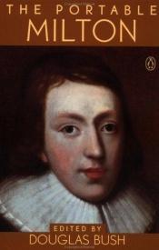 book cover of The Portable Milton by John Milton