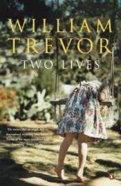 book cover of Two Lives: Reading Turgenev and My House in Umbria by William Trevor