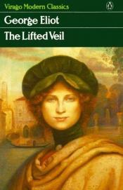book cover of The Lifted Veil by Џорџ Елиот