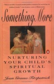 book cover of Something More by Jean Grasso Fitzpatrick