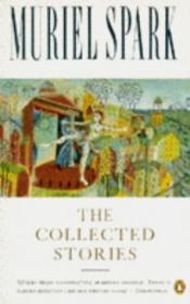 book cover of Collected Stories, the by Muriel Spark