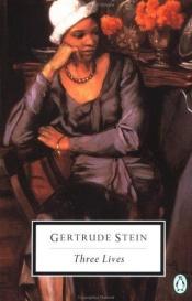book cover of Three Lives by Ģertrūde Staina