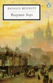 book cover of Riceyman Steps by Arnold Bennett