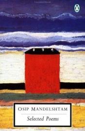 book cover of Osip Mandelstam Selected Poems by Osip Mandelstam