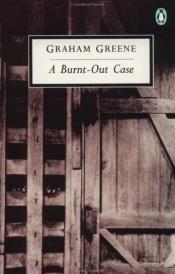 book cover of A Burnt-Out Case by Graham Greene