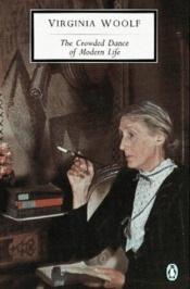 book cover of Selected Essays: The Crowded Dance of Modern Life v. 2 by Virginia Woolf