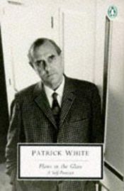 book cover of Flaws in the glass: a self-portrait by Patrick White