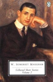 book cover of The Collected Short Stories of W. Somerset Maugham, Vol. 2 by W. Somerset Maugham
