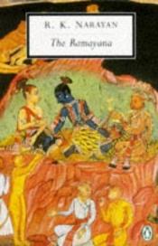 book cover of Ramayana, the sacred epic of gods and demons by R. K. Narayan