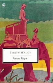 book cover of Remote People by Evelyn Waugh