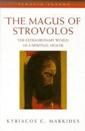 book cover of Der Magus von Strovolos by Kyriacos C. Markides
