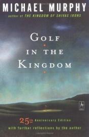 book cover of Golf in the Kingdom by Michael Murphy