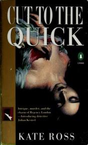 book cover of Cut to the quick by Kate Ross