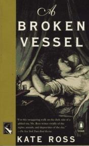 book cover of A broken vessel by Kate Ross