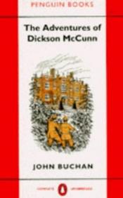 book cover of The Adventures of Dickson McCunn: "Huntingtower", "Castle Gay", "House of the Four Winds" by John Buchan