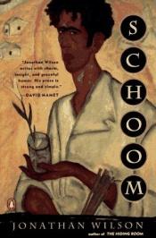 book cover of Schoom by Jonathan Wilson