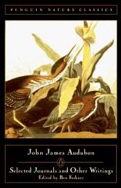 book cover of Selected journals and other writings by John James Audubon