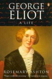 book cover of George Eliot (Past Masters) by Rosemary Ashton