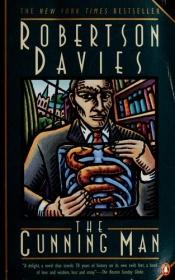 book cover of The Cunning Man by Robertson Davies