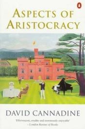 book cover of Aspects of Aristocracy by David Cannadine