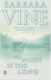 book cover of No Night Is Too Long by Ruth Rendell
