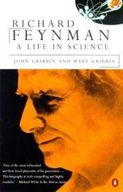 book cover of Richard Feynman : a life in science by John Gribbin|Mary Gribbin