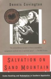 book cover of Salvation on Sand Mountain by Dennis Covington