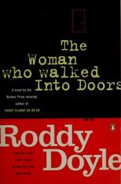 book cover of The Woman Who Walked into Doors by Roddy Doyle