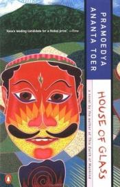 book cover of Rumah Kaca by Pramoedya Ananta Toer