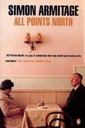book cover of All Points North Yorkshire by Simon Armitage