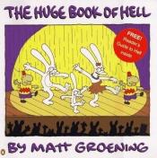 book cover of The huge book of hell by Matt Groening