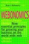 Webonomics: The Nine Essential Principles for Growing Your Business on the World Wide Web
